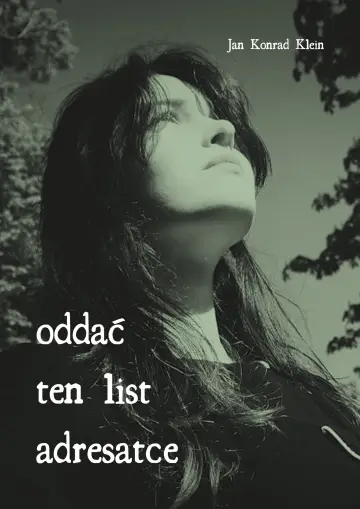 Постер к фильму "Oddać ten list adresatce" #477567