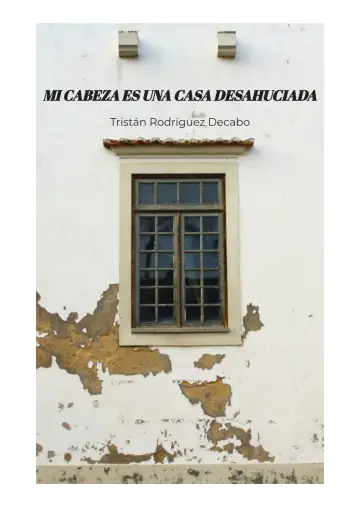 Постер к фильму "Mi cabeza es una casa desahuciada" #477185