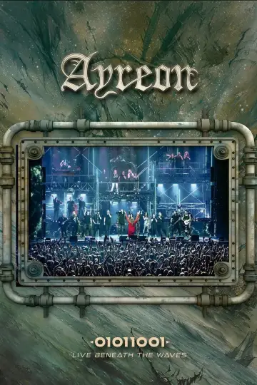 Ayreon: 01011001 - Live Beneath the Waves постер