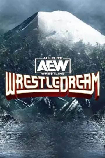 Постер к фильму "AEW WrestleDream 2024" #738400