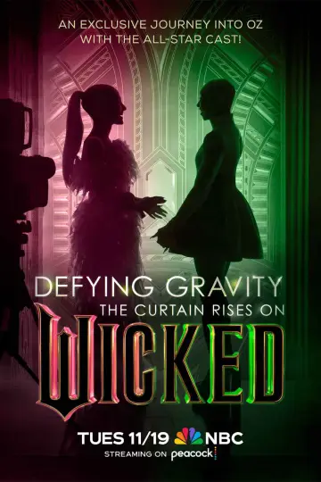 Постер к фильму "Defying Gravity: The Curtain Rises on Wicked" #943301