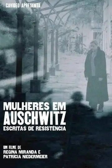 Постер к фильму "Mulheres em Auschwitz" #487775