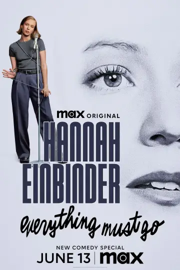 Постер к фильму "Hannah Einbinder: Everything Must Go" #680683