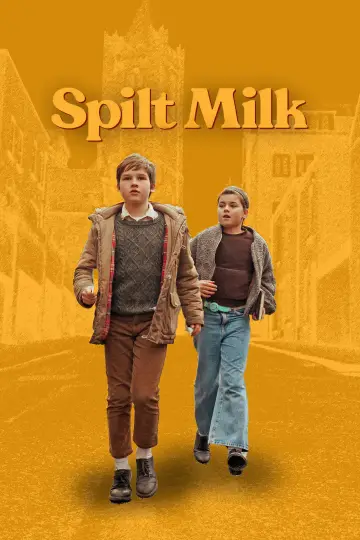 Постер к фильму "Spilt Milk" #1781905