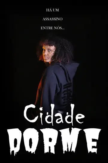 Постер к фильму "Cidade Dorme" #737979