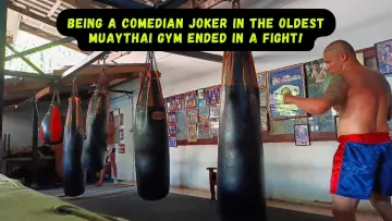 Задник к фильму "Being a Comedian Joker in the Oldest Muaythai Gym ended in a Fight!" #1114951