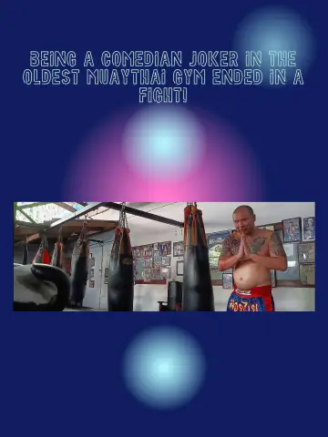 Постер к фильму "Being a Comedian Joker in the Oldest Muaythai Gym ended in a Fight!" #1114953