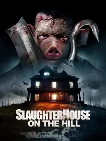 Постер к фильму "Slaughterhouse On The Hill" #480691