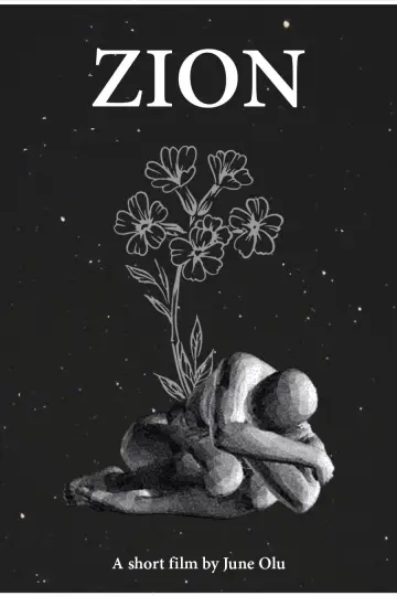 Постер к фильму "Zion: A Short Film" #484636