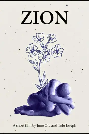 Постер к фильму "Zion: A Short Film" #490855