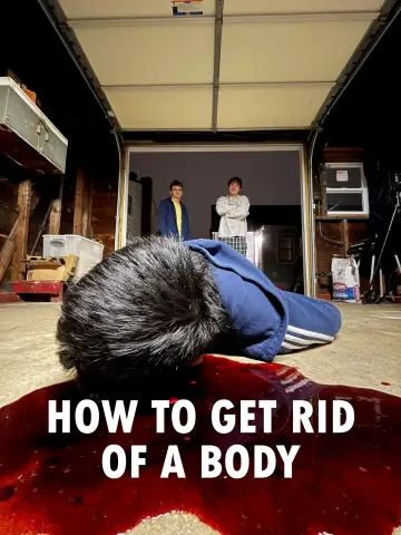 Постер к фильму "How to Get Rid of a Body" #488902
