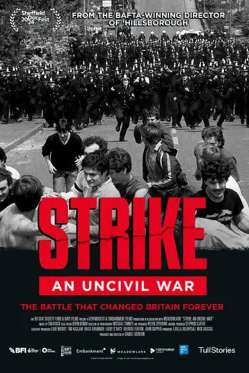 Постер к фильму "Strike: An Uncivil War" #1115811