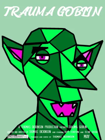 Постер к фильму "Trauma Goblin" #481048