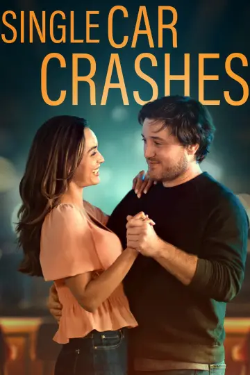 Single Car Crashes постер