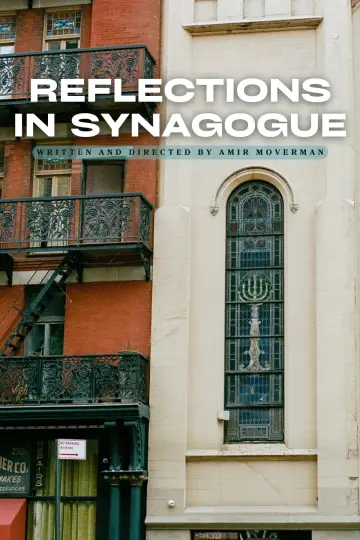 Постер к фильму "Reflections in Synagogue" #503052