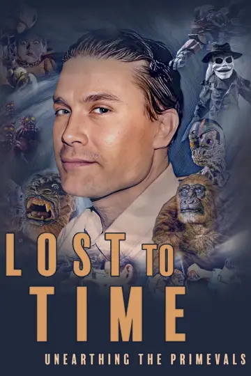Постер к фильму "Lost to Time: Unearthing the Primevals" #1652837