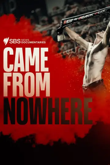 Came From Nowhere постер