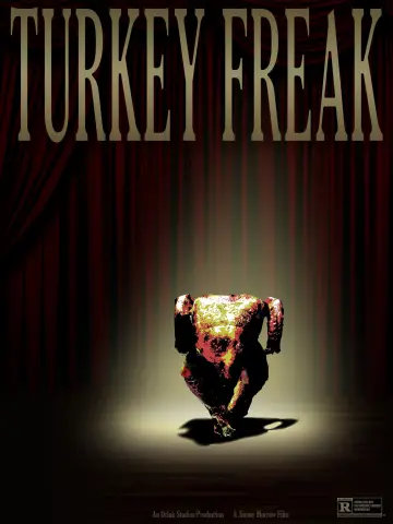 Постер к фильму "Turkey Freak" #484790