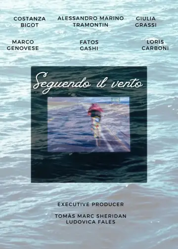 Постер к фильму "Seguendo il vento" #484884