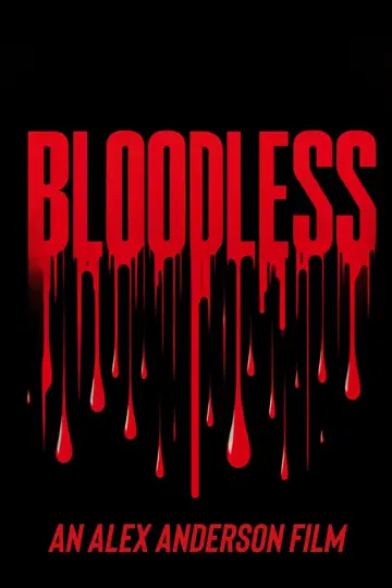 Постер к фильму "Bloodless" #484934