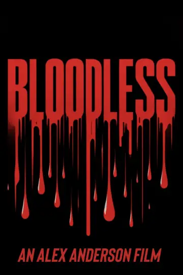 Постер к фильму "Bloodless" #484935