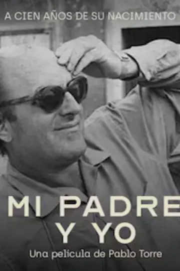 Постер к фильму "Mi padre y yo" #1118972