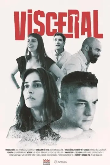 Постер к фильму "Visceral" #484575