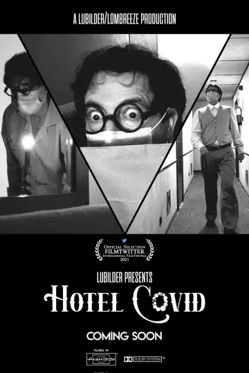 Постер к фильму "HOTEL COVID" #969435