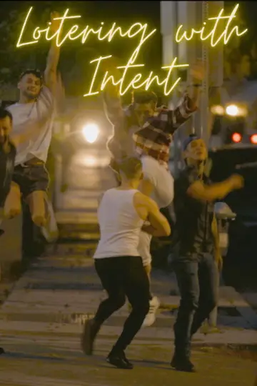 Loitering with Intent постер
