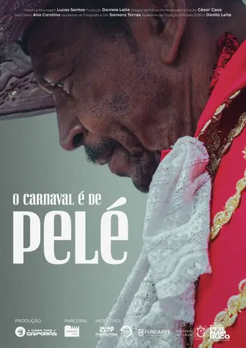 Постер к фильму "O Carnaval é de Pelé" #696161