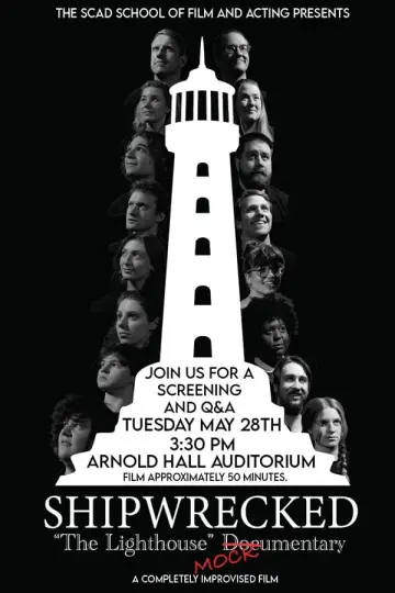 Постер к фильму "Shipwrecked: "The Lighthouse" Doc(Mock)umentary" #488303