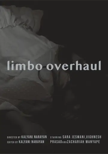 Постер к фильму "Limbo Overhaul" #1121334