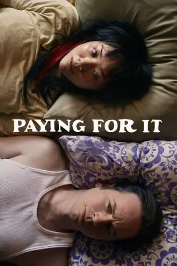 Постер к фильму "Paying for It" #835397