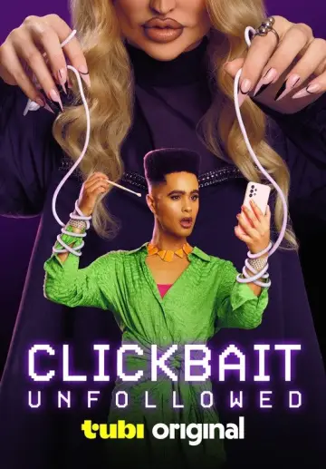 Постер к фильму "Clickbait: Unfollowed" #1121311