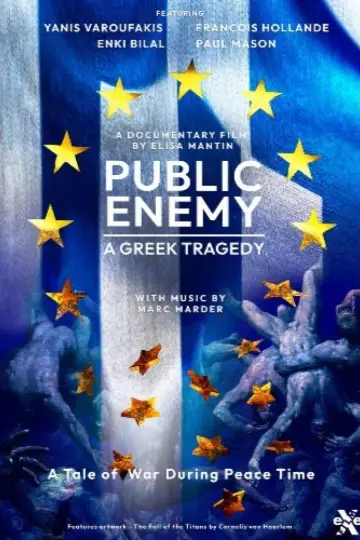 Постер к фильму "Public Enemy: A Greek Tragedy" #1121184