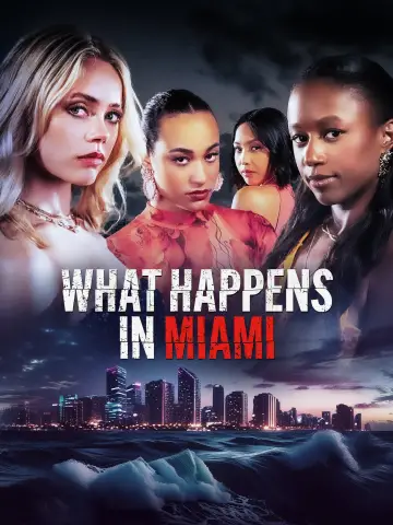 Постер к фильму "What Happens in Miami" #1121304