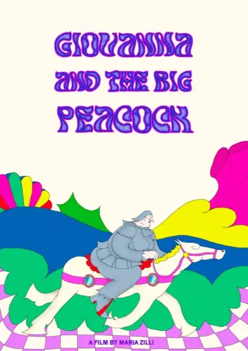 Постер к фильму "Giovanna and the Big Peacock" #1121358