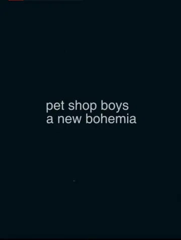 Постер к фильму "Pet Shop Boys: A New Bohemia" #1121617