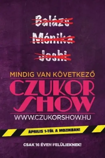 Czukor Show постер