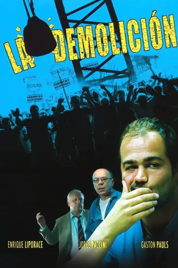 La demolición постер