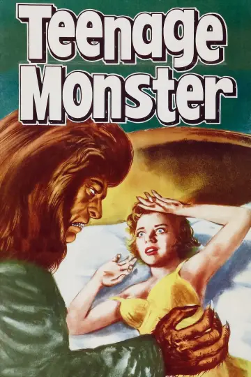 Постер к фильму "Teenage Monster" #741639
