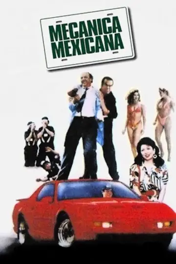 Mecánica Mexicana постер