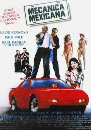 Постер к фильму "Mecánica Mexicana" #1629606