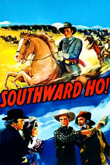 Southward Ho! постер