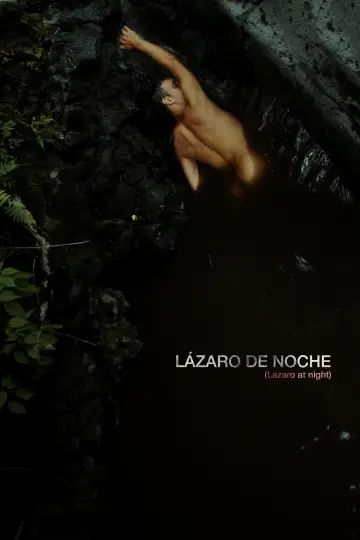 Постер к фильму "Lázaro de noche" #1138103