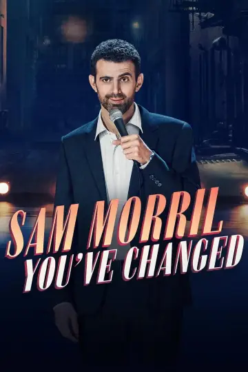 Постер к фильму "Sam Morril: You