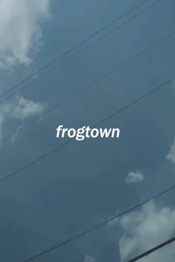 Постер к фильму "Frogtown" #1433504