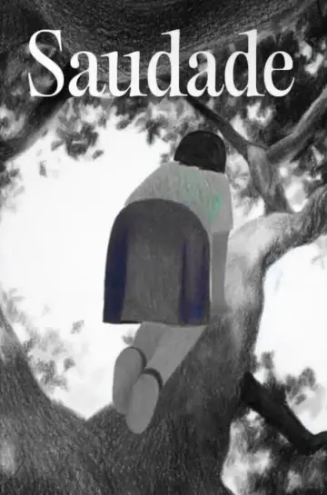 Постер к фильму "Saudade" #1569516