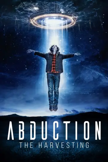 Abduction: The Harvesting постер