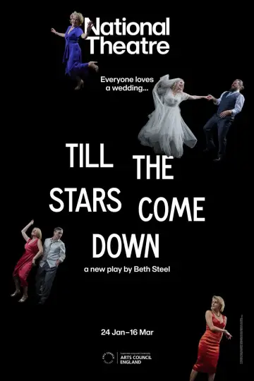 Постер к фильму "National Theatre Live: Till The Stars Come Down" #503888